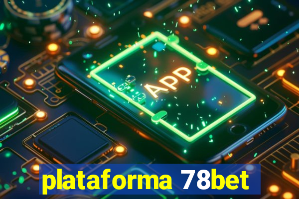 plataforma 78bet